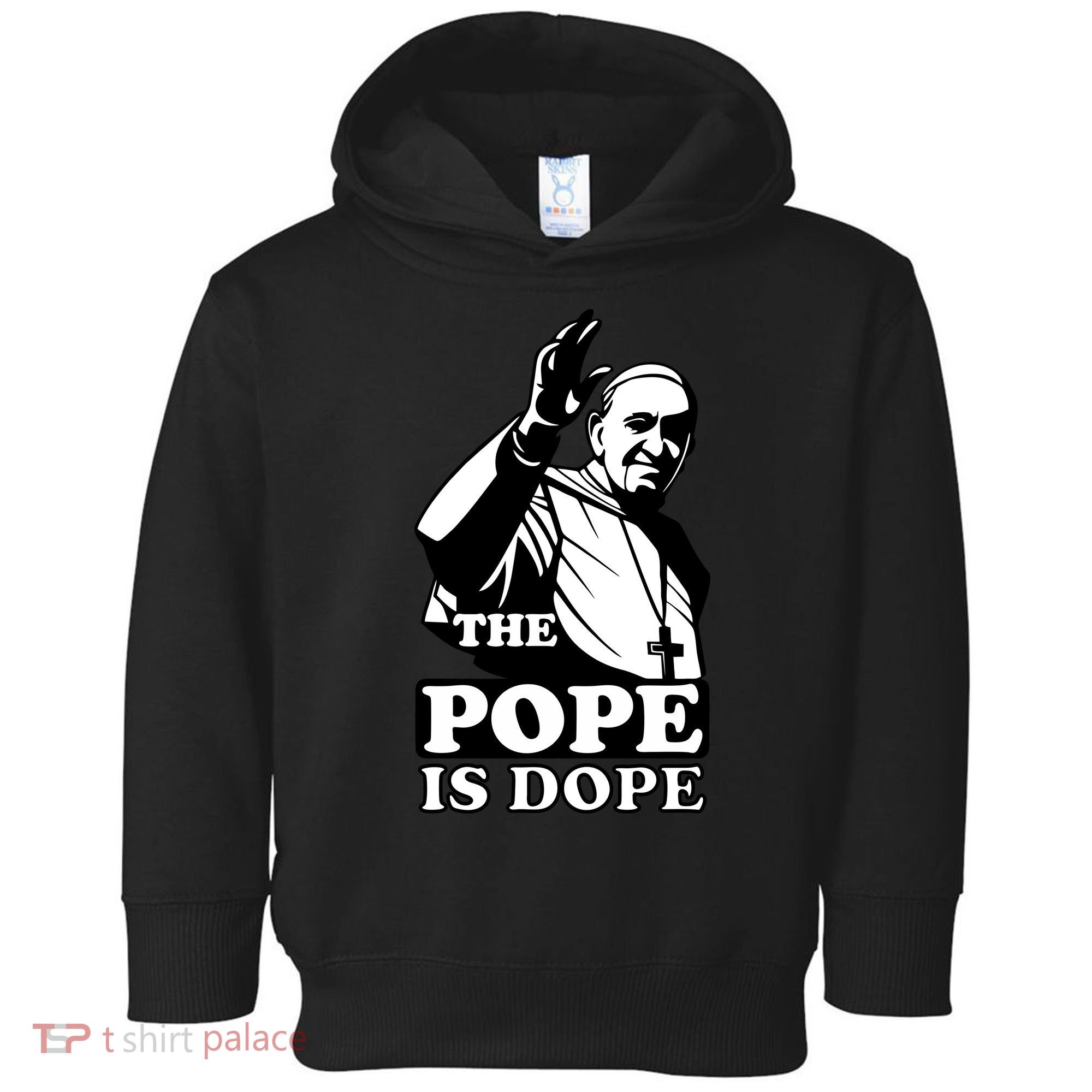 Pope Francis: The Pope Is Dope Toddler Hoodie
