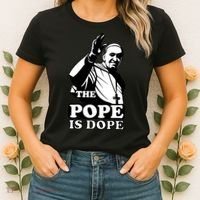 Pope Francis: The Pope Is Dope Women's T-Shirt thumb 2