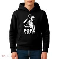 Pope Francis: The Pope Is Dope Kids Hoodie thumb 4