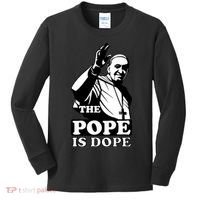 Pope Francis: The Pope Is Dope Kids Long Sleeve Shirt thumb 0