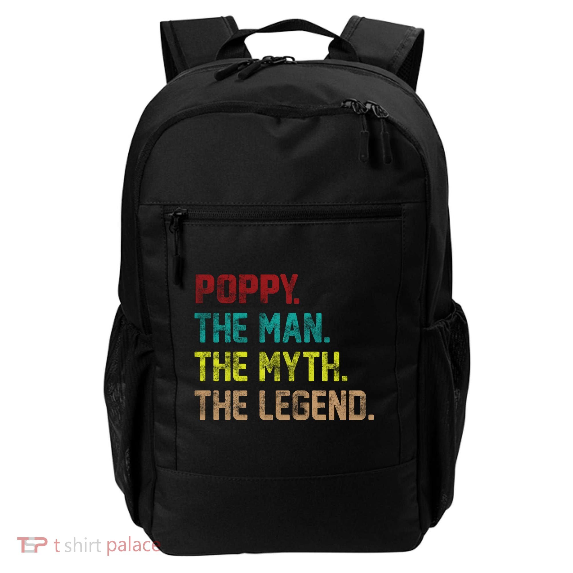 Poppy The Man The Myth The Legend Backpack