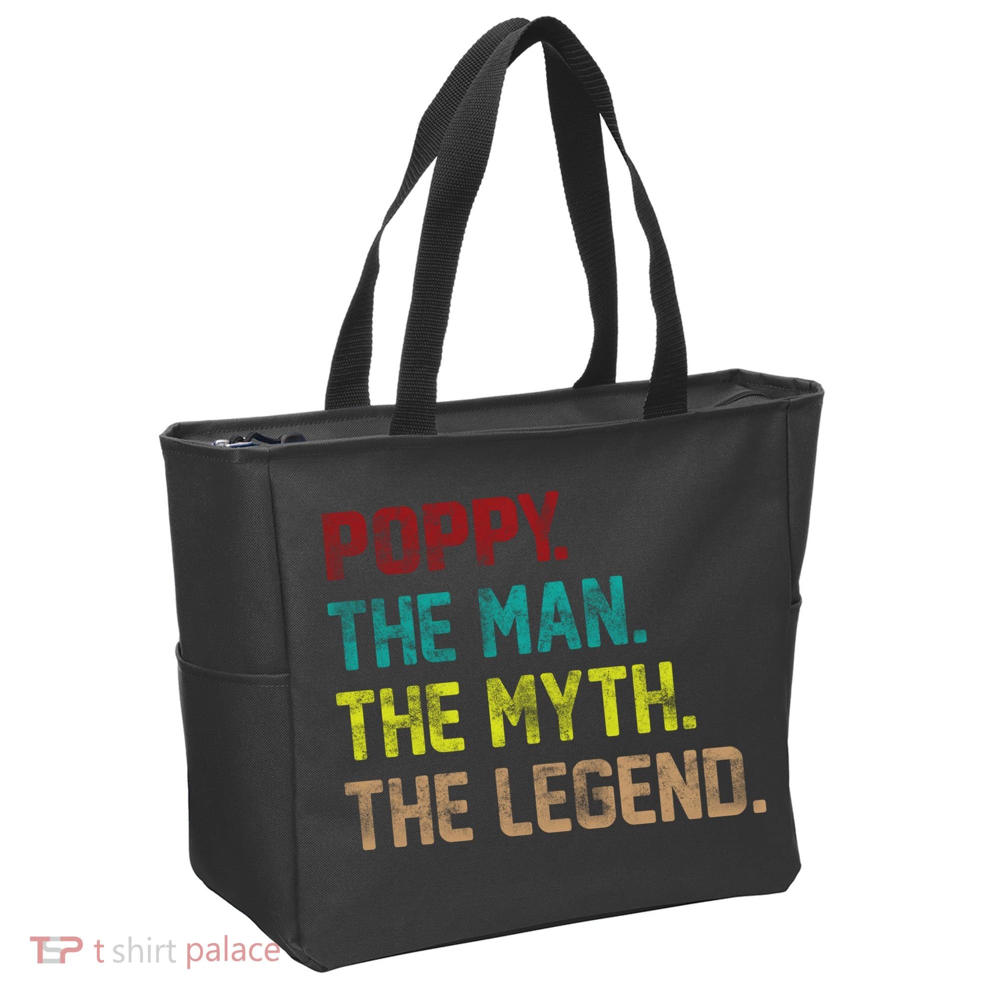 Poppy The Man The Myth The Legend Tote Bag