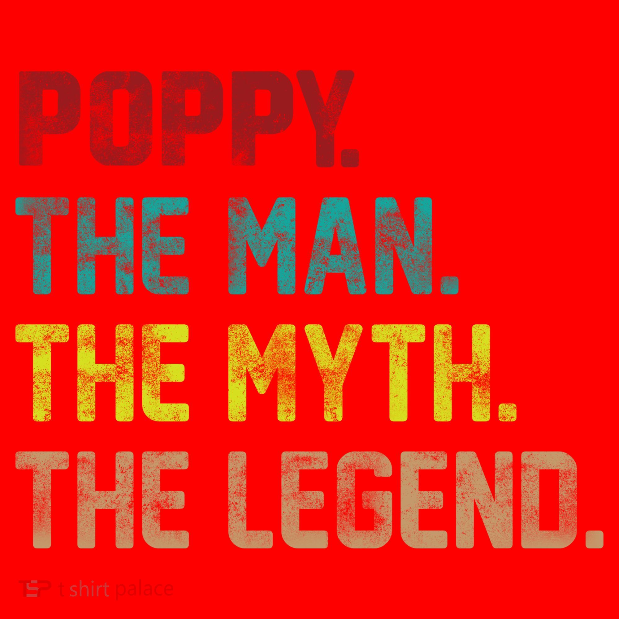 Poppy The Man The Myth The Legend Santa Hat