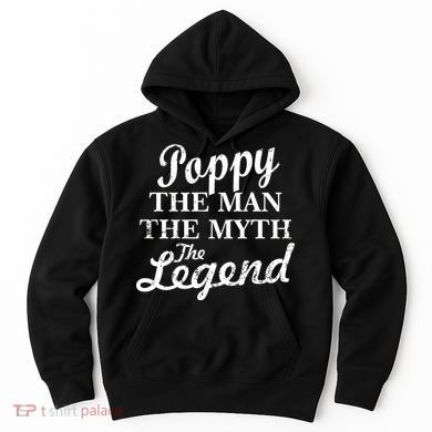 Poppy The Man The Myth The Legend Classic Hoodie