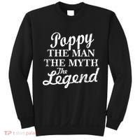Poppy The Man The Myth The Legend Classic Sweatshirt thumb 0