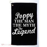 Poppy The Man The Myth The Legend Classic Golf Towel thumb 0