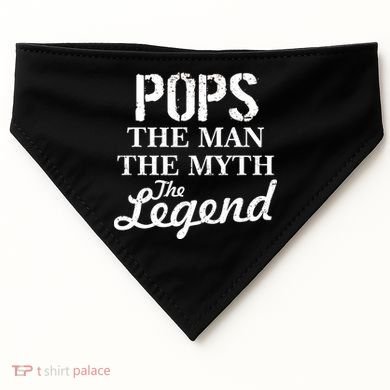 Pops The Man Myth Legend USA-Made Doggie Bandana