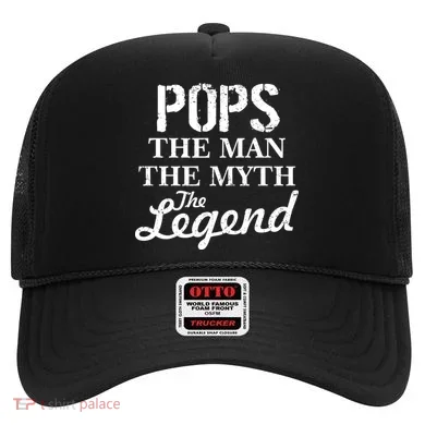 Pops The Man Myth Legend Hat