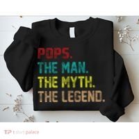 Pops The Man The Myth The Legend Funny Grandpa Sweatshirt thumb 2