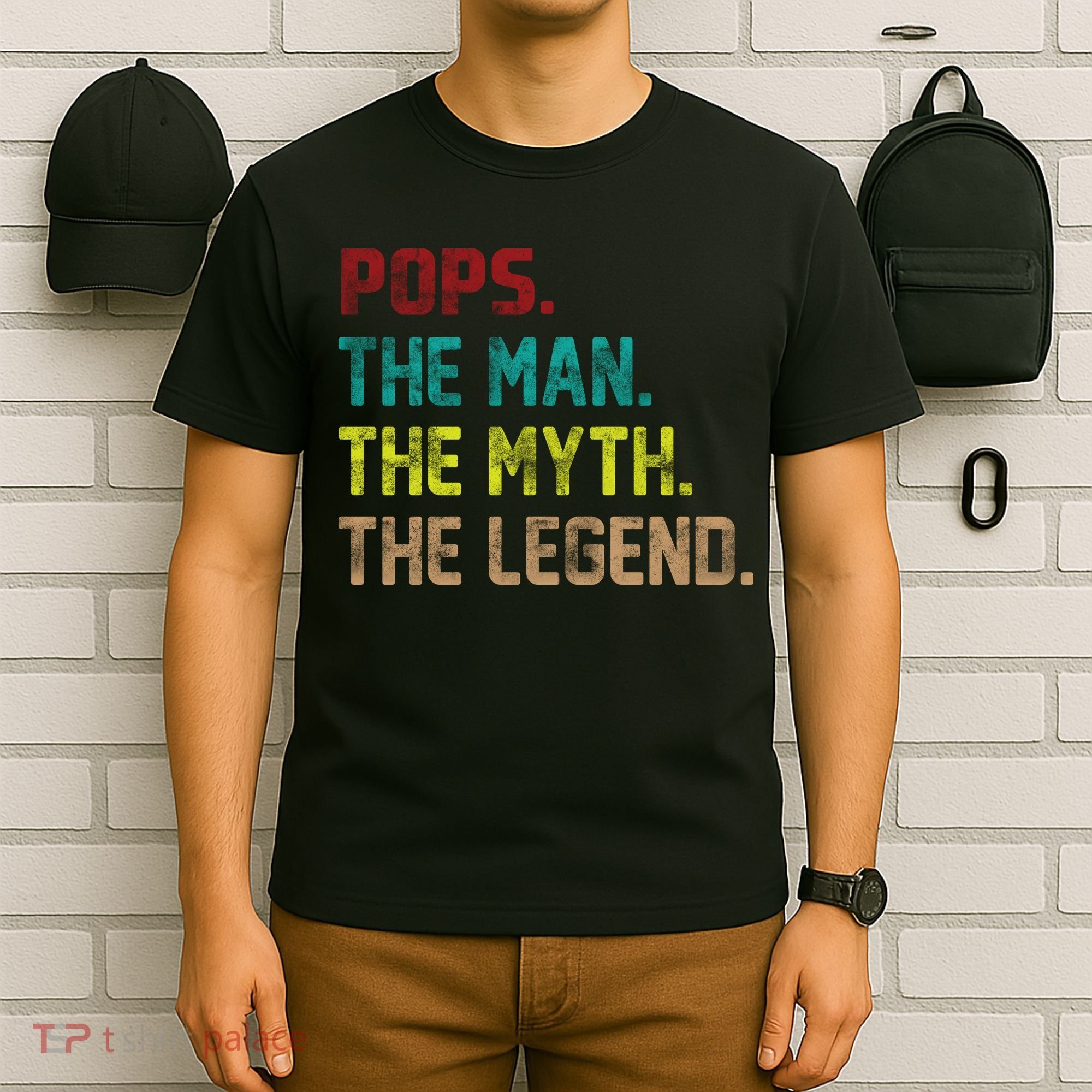 Pops The Man The Myth The Legend Funny Grandpa T-Shirt