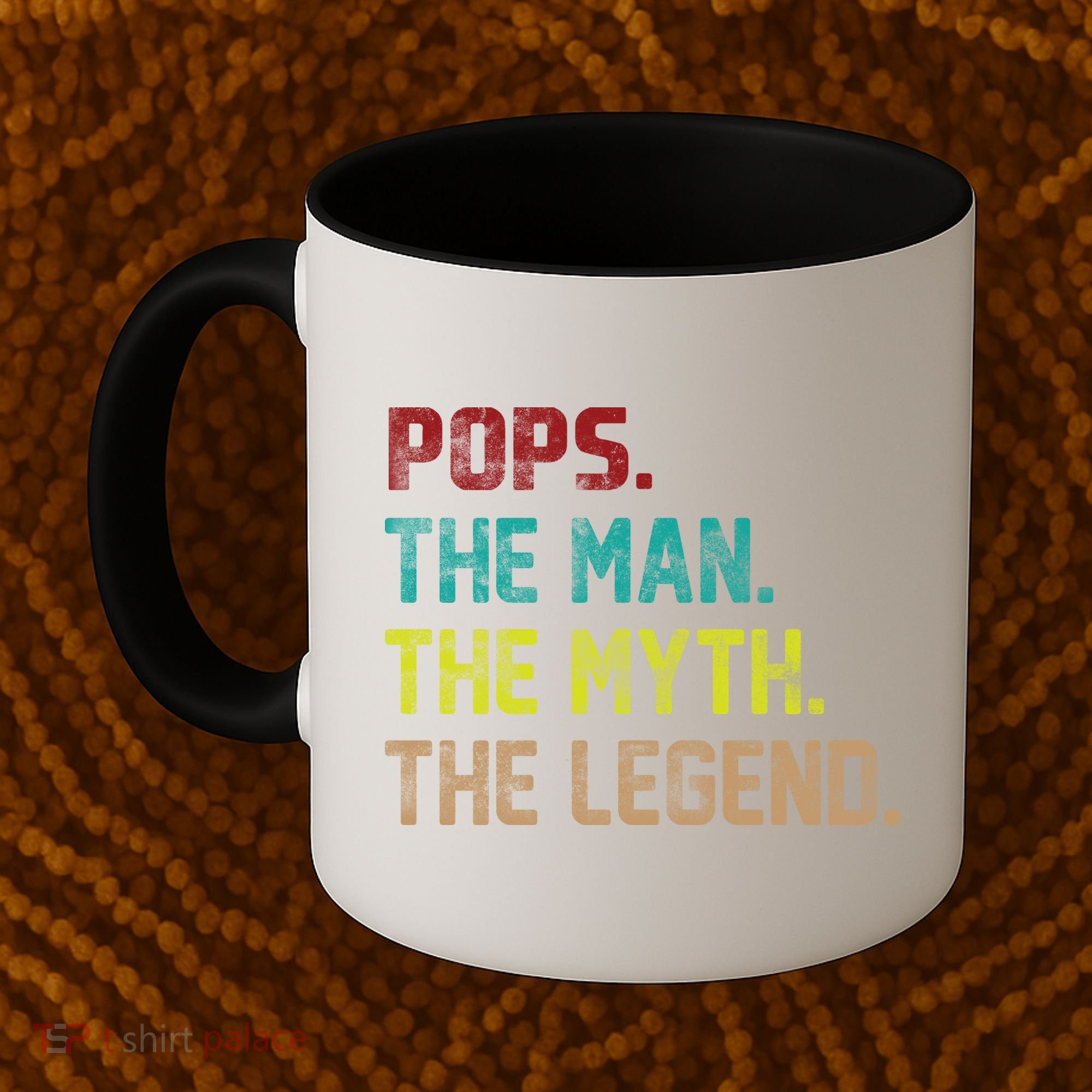 Pops The Man The Myth The Legend Funny Grandpa Coffee Mug
