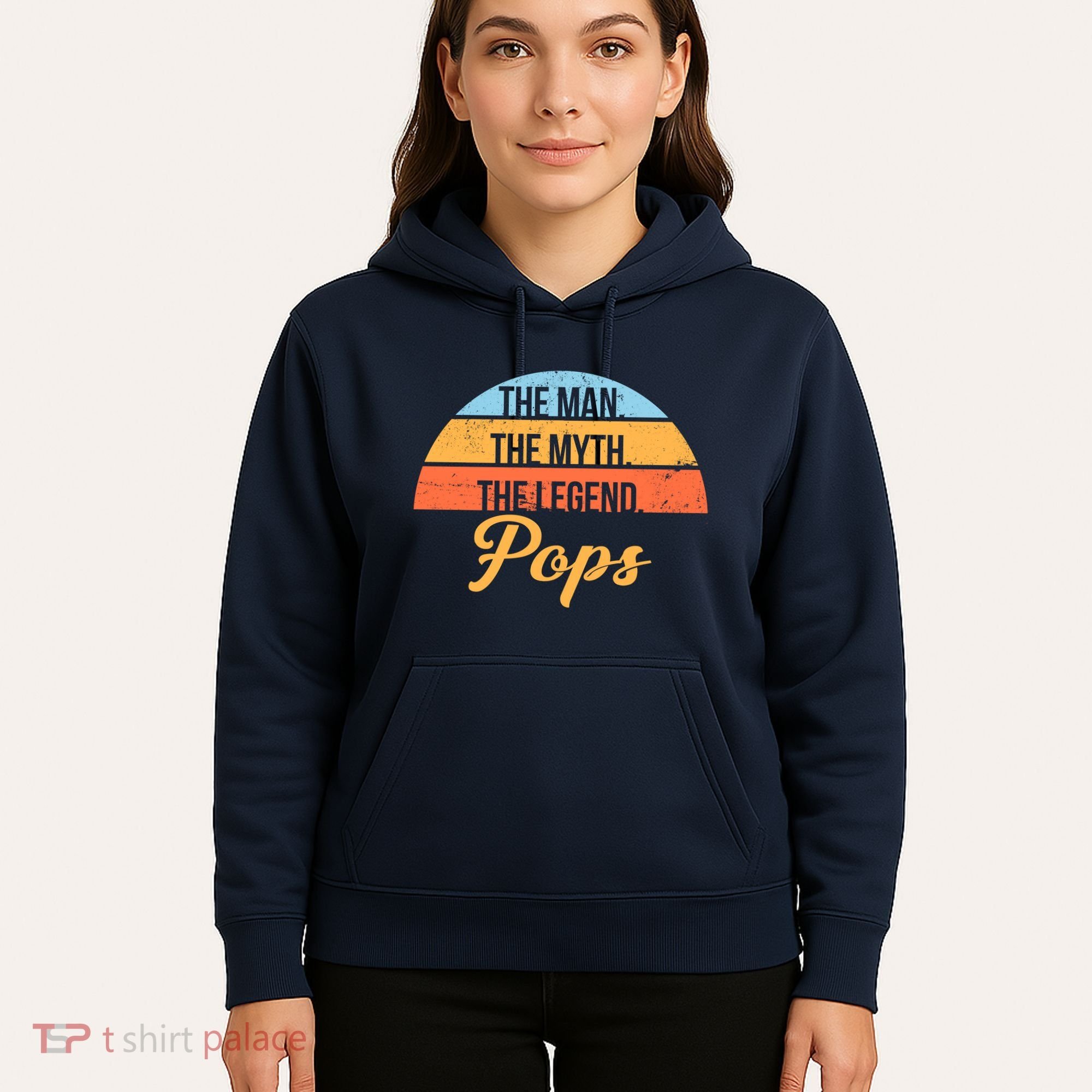 Pops The Man the Myth the Legend Hoodie