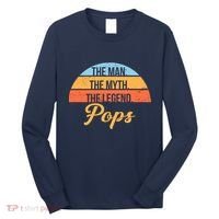 Pops The Man the Myth the Legend Long Sleeve Shirt thumb 0