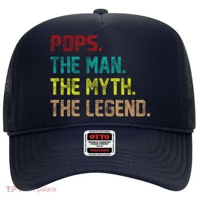 Pops The Man the Myth the Legend Hat
