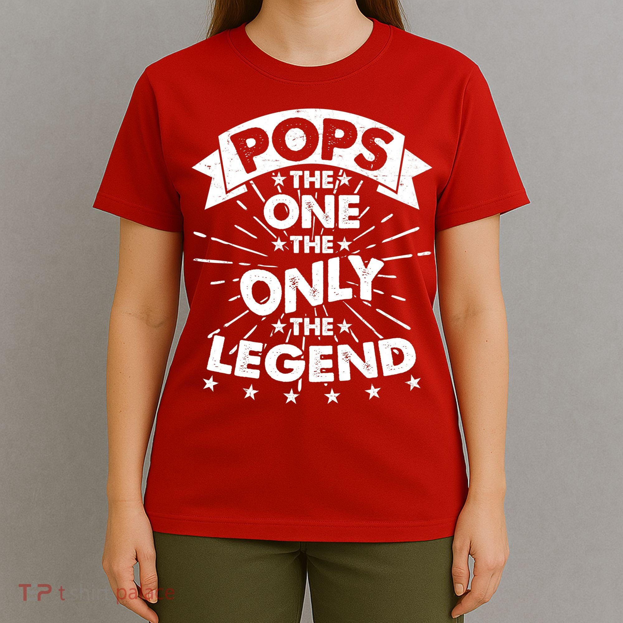 Pops The One The Only The Legend T-Shirt