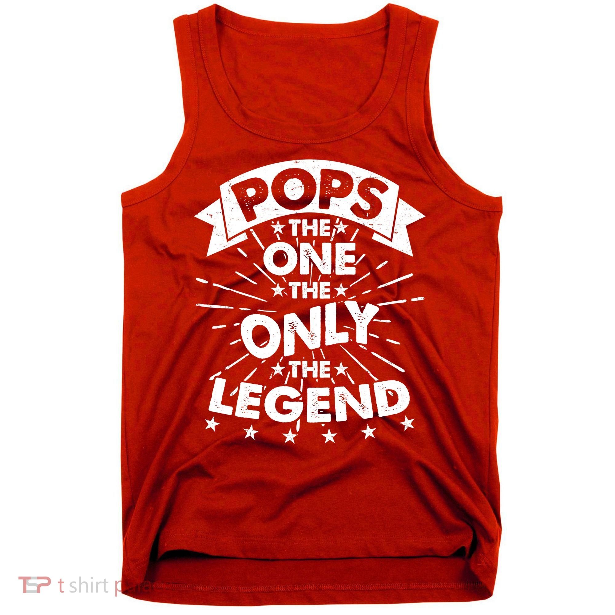 Pops The One The Only The Legend Tank Top