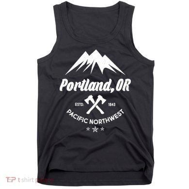 Portland Oregon Estd1843 Pacific Northwest Tank Top