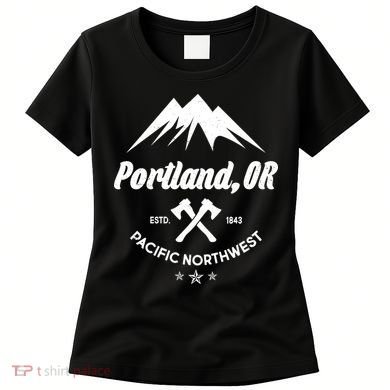 Portland Oregon Estd1843 Pacific Northwest Women's T-Shirt