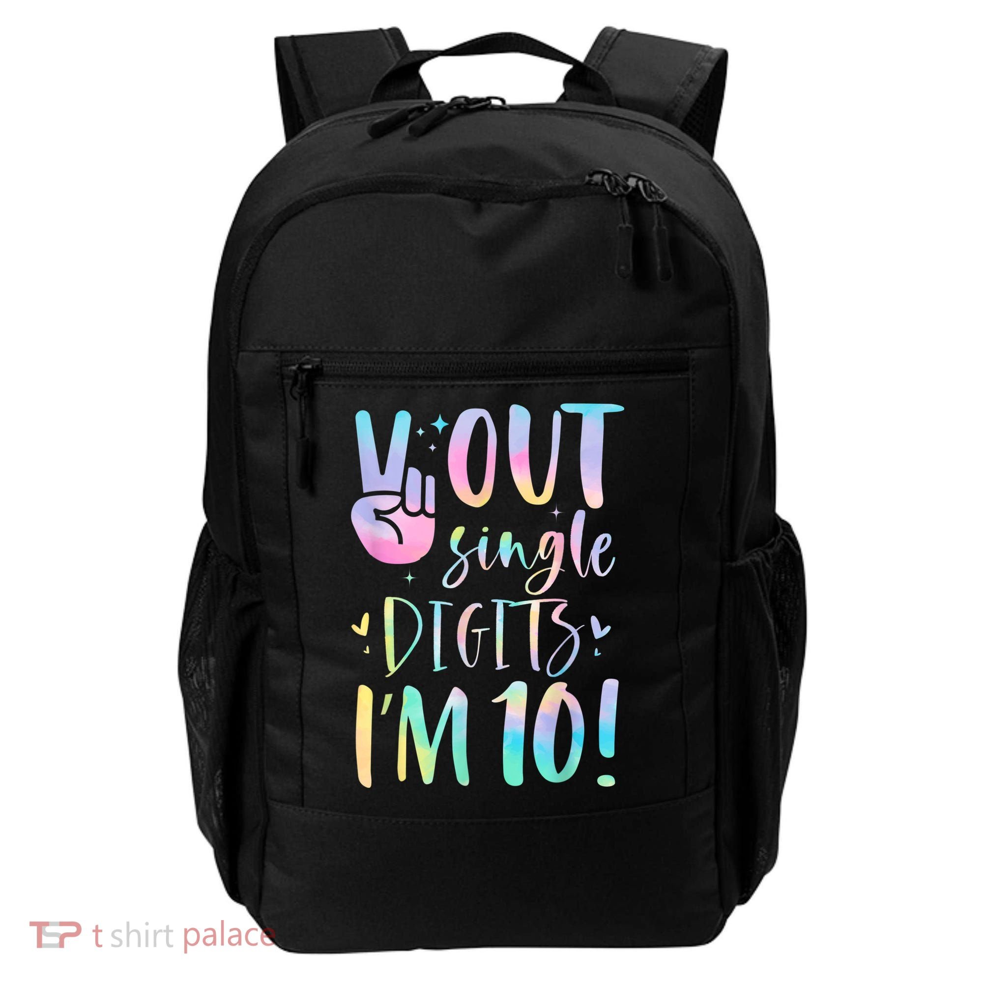 Peace Out Single Digits I'm 10 Year Old 10th Birthday Girl Backpack