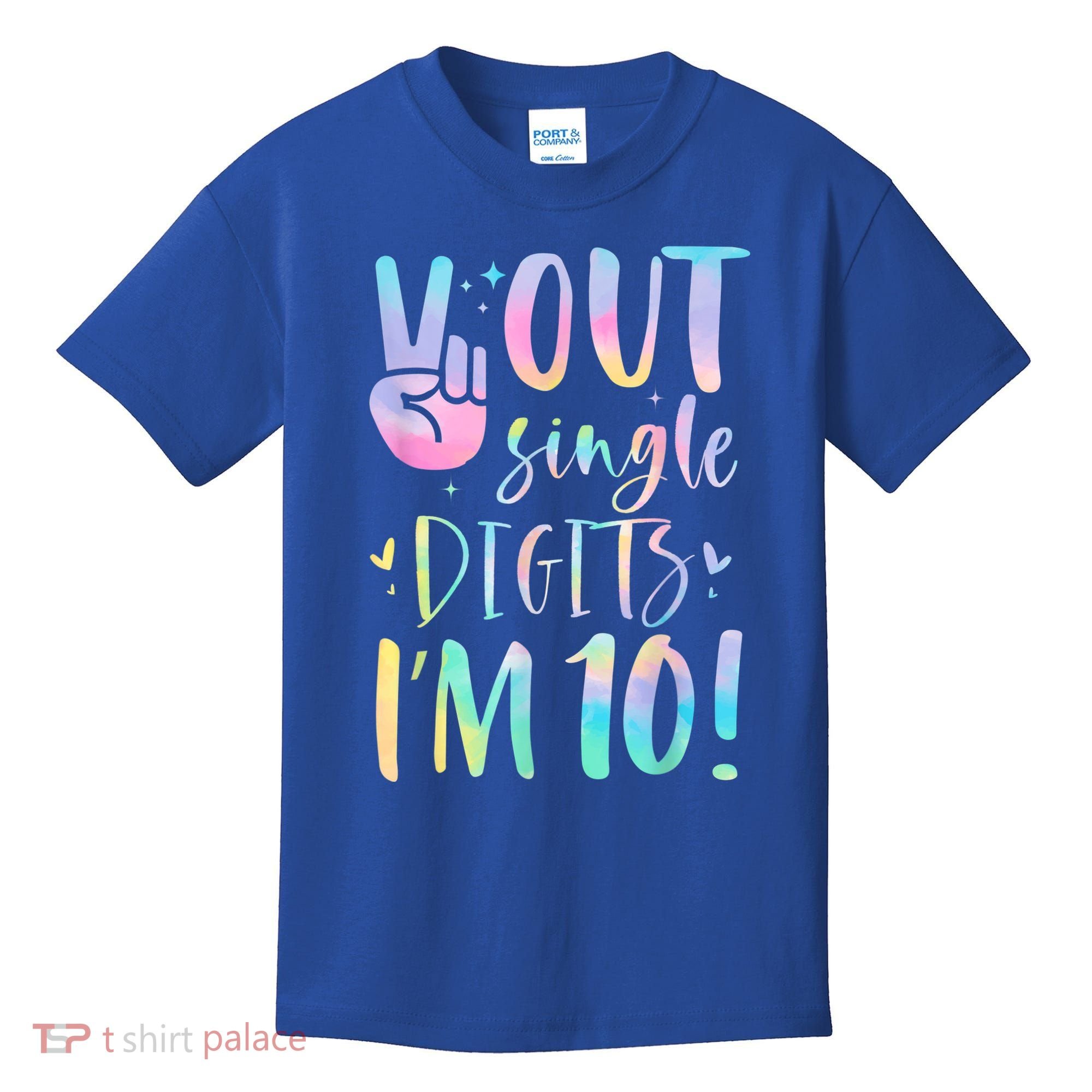 Peace Out Single Digits I'm 10 Year Old 10th Birthday Girl Kids T-Shirt