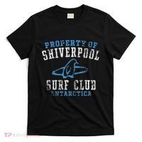 Property Of Shiverpool Surf Club Antarctica T-Shirt thumb 0