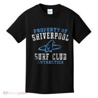 Property Of Shiverpool Surf Club Antarctica Kids T-Shirt thumb 0