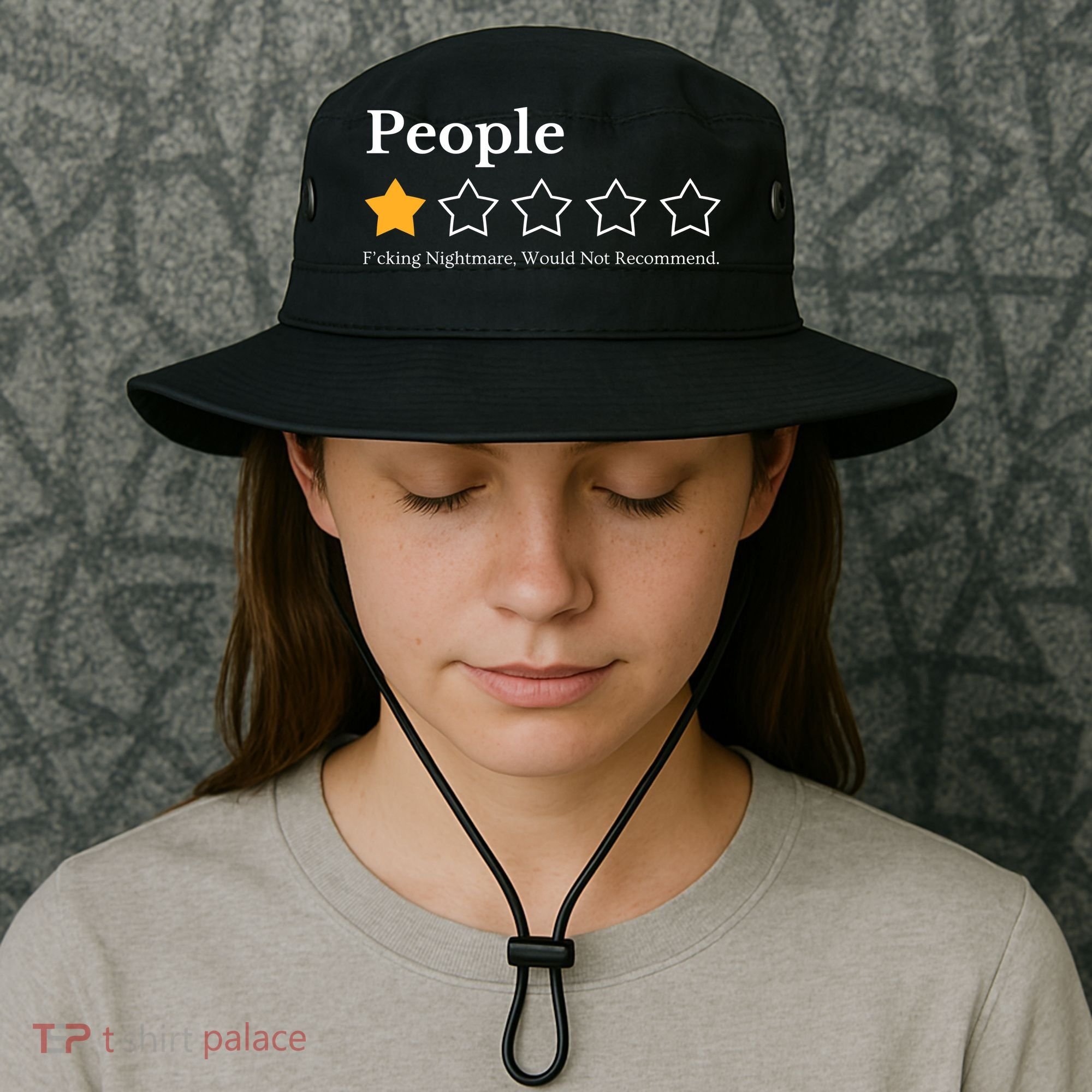 People One Star Fucking Nightmare Would Not Recommend Bucket Hat