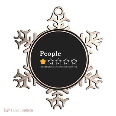 People One Star Fucking Nightmare Would Not Recommend Ornament