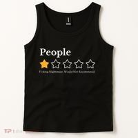 People One Star Fucking Nightmare Would Not Recommend Tank Top thumb 2