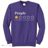 People One Star Fucking Nightmare Would Not Recommend Sweatshirt thumb 0