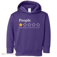 People One Star Fucking Nightmare Would Not Recommend Toddler Hoodie thumb 0