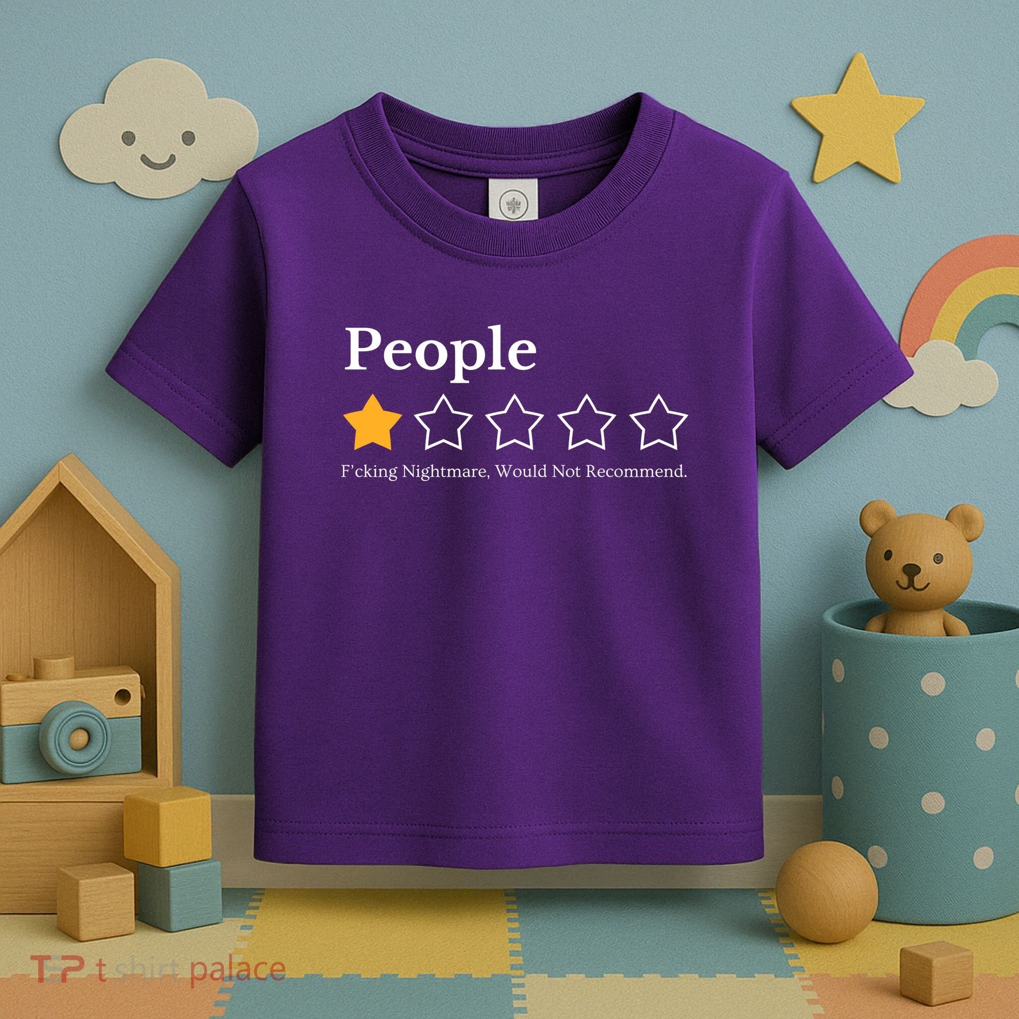 People One Star Fucking Nightmare Would Not Recommend Toddler T-Shirt