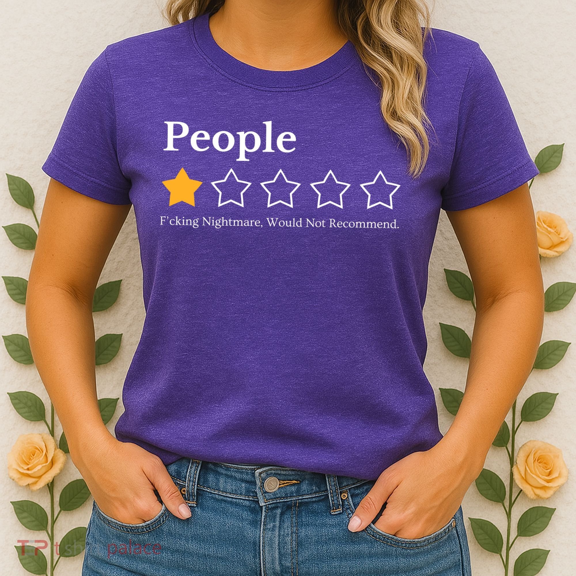 People One Star Fucking Nightmare Would Not Recommend Women's T-Shirt