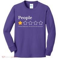 People One Star Fucking Nightmare Would Not Recommend Kids Long Sleeve Shirt thumb 0