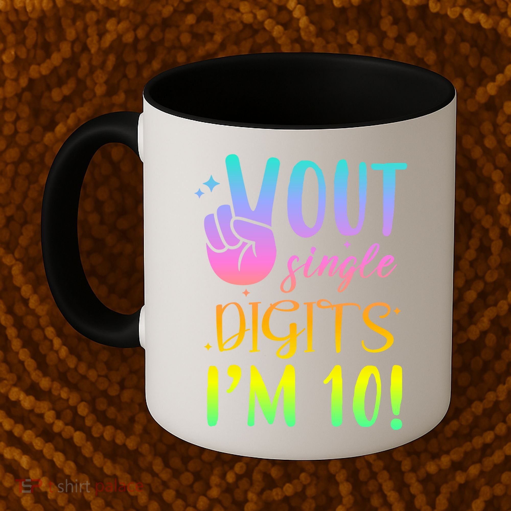 Peace Out Single Digits I'm 10 Birthday Gift Coffee Mug