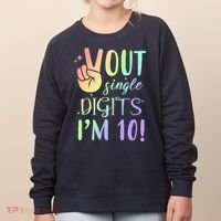 Peace Out Single Digits I'm 10 Birthday Gift Women's Sweatshirt thumb 0