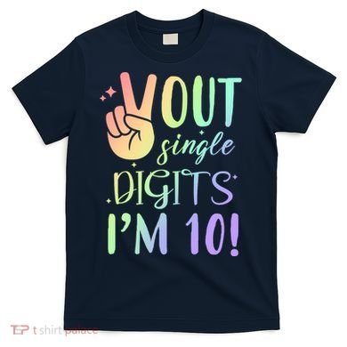 Peace Out Single Digits I'm 10 Birthday Gift T-Shirt