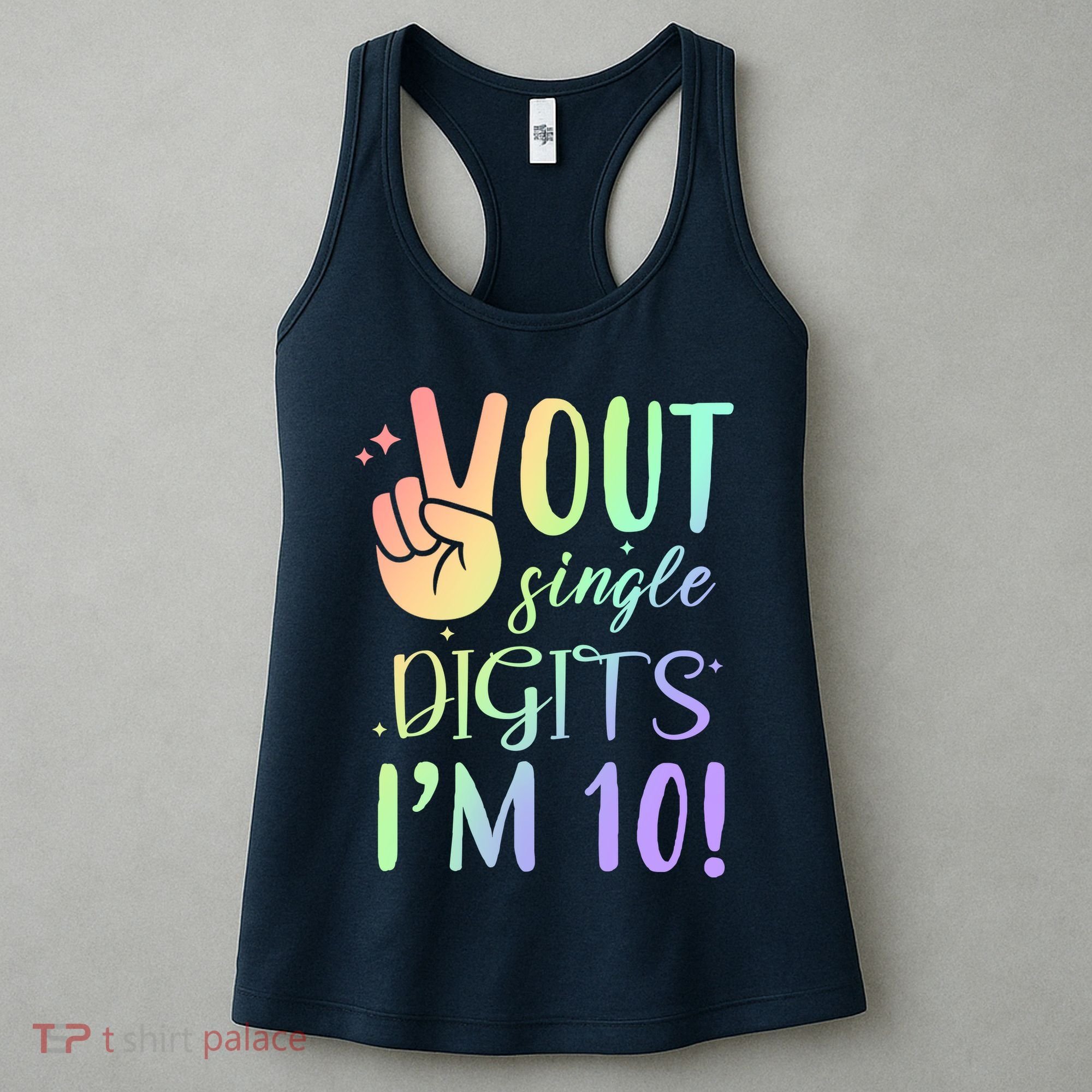 Peace Out Single Digits I'm 10 Birthday Gift Women's Tank Top