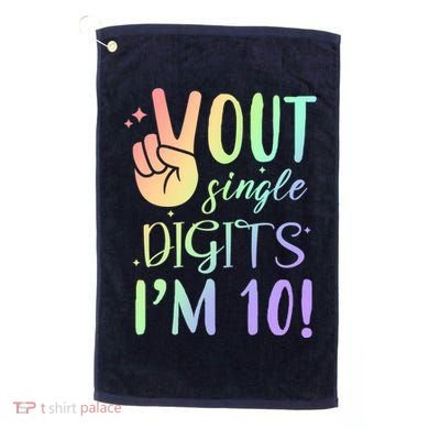 Peace Out Single Digits I'm 10 Birthday Gift Golf Towel