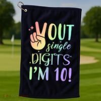 Peace Out Single Digits I'm 10 Birthday Gift Golf Towel thumb 1