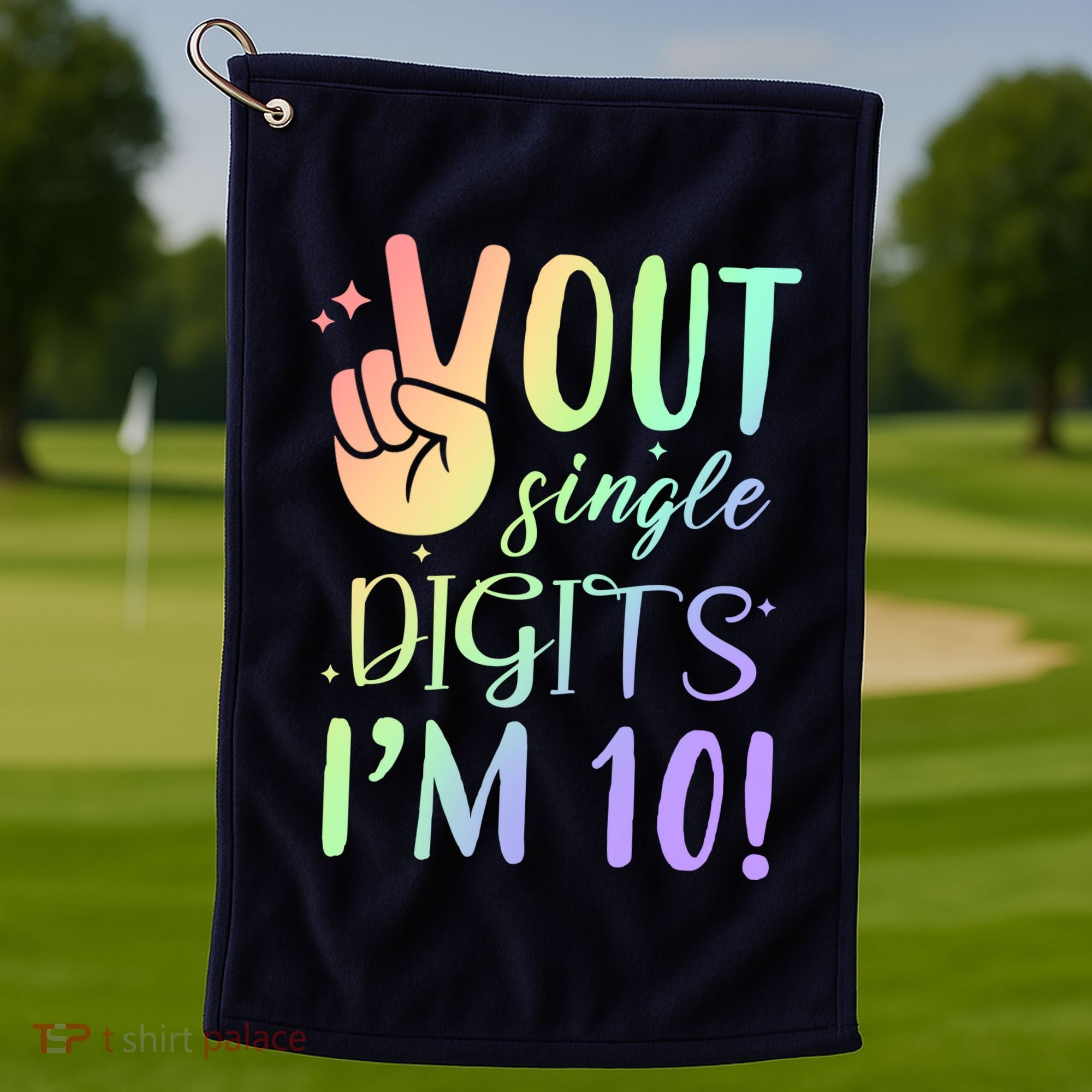 Peace Out Single Digits I'm 10 Birthday Gift Golf Towel