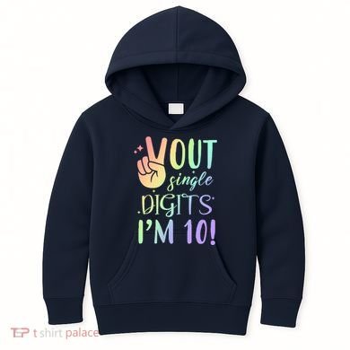 Peace Out Single Digits I'm 10 Birthday Gift Kids Hoodie
