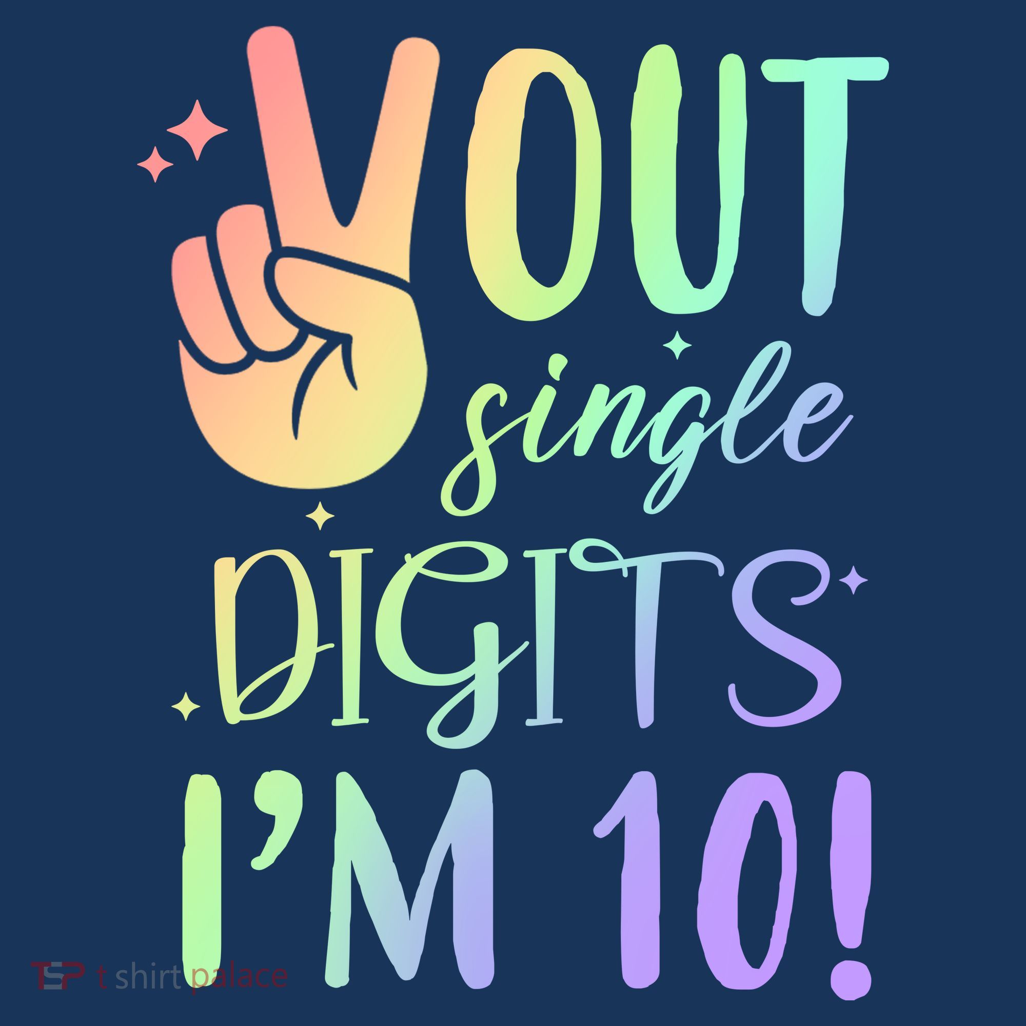 Peace Out Single Digits I'm 10 Birthday Gift Kids T-Shirt