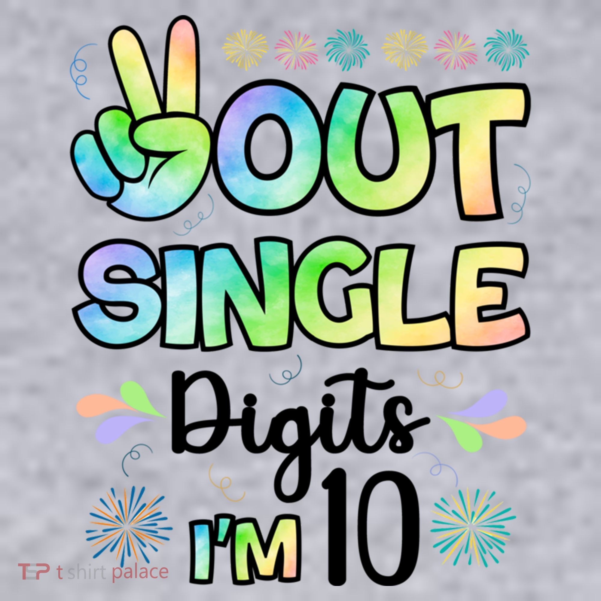 Peace Out Single Digits I'm 10 Cute Gift Women's Sweatshirt