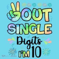 Peace Out Single Digits I'm 10 Cute Gift Kids Long Sleeve Shirt thumb 2