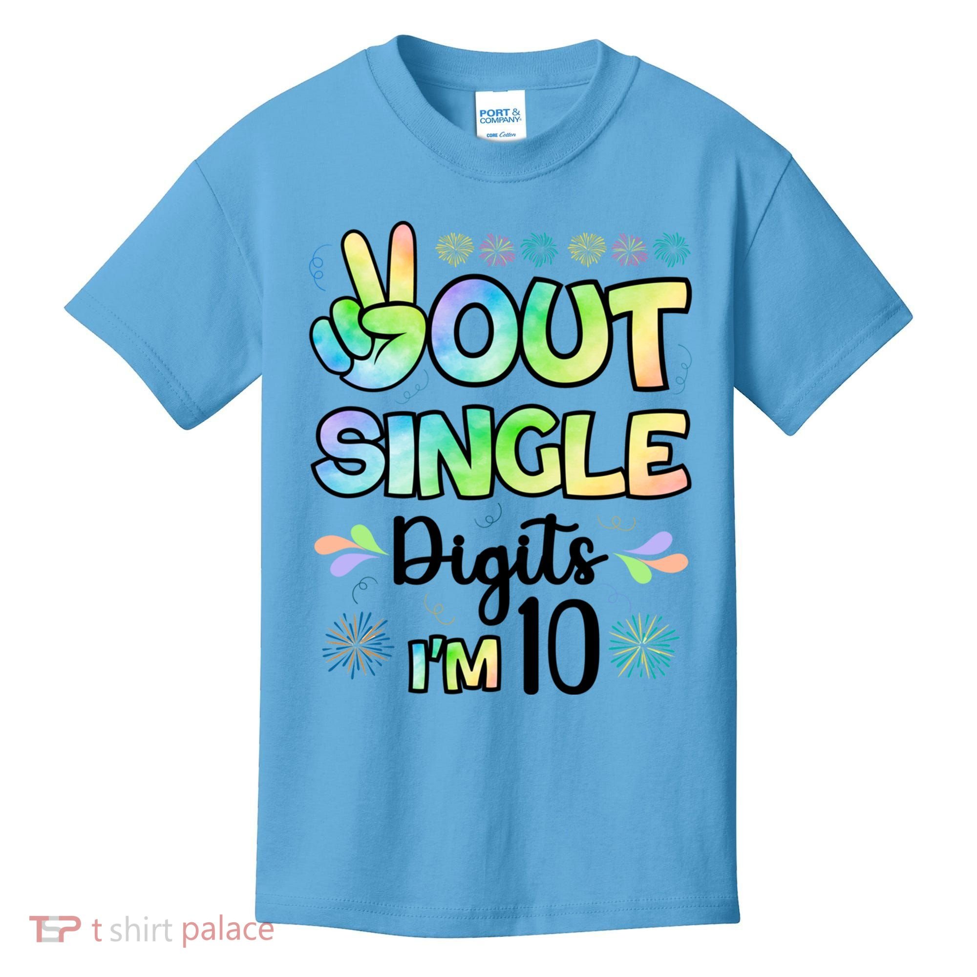 Peace Out Single Digits I'm 10 Cute Gift Kids T-Shirt