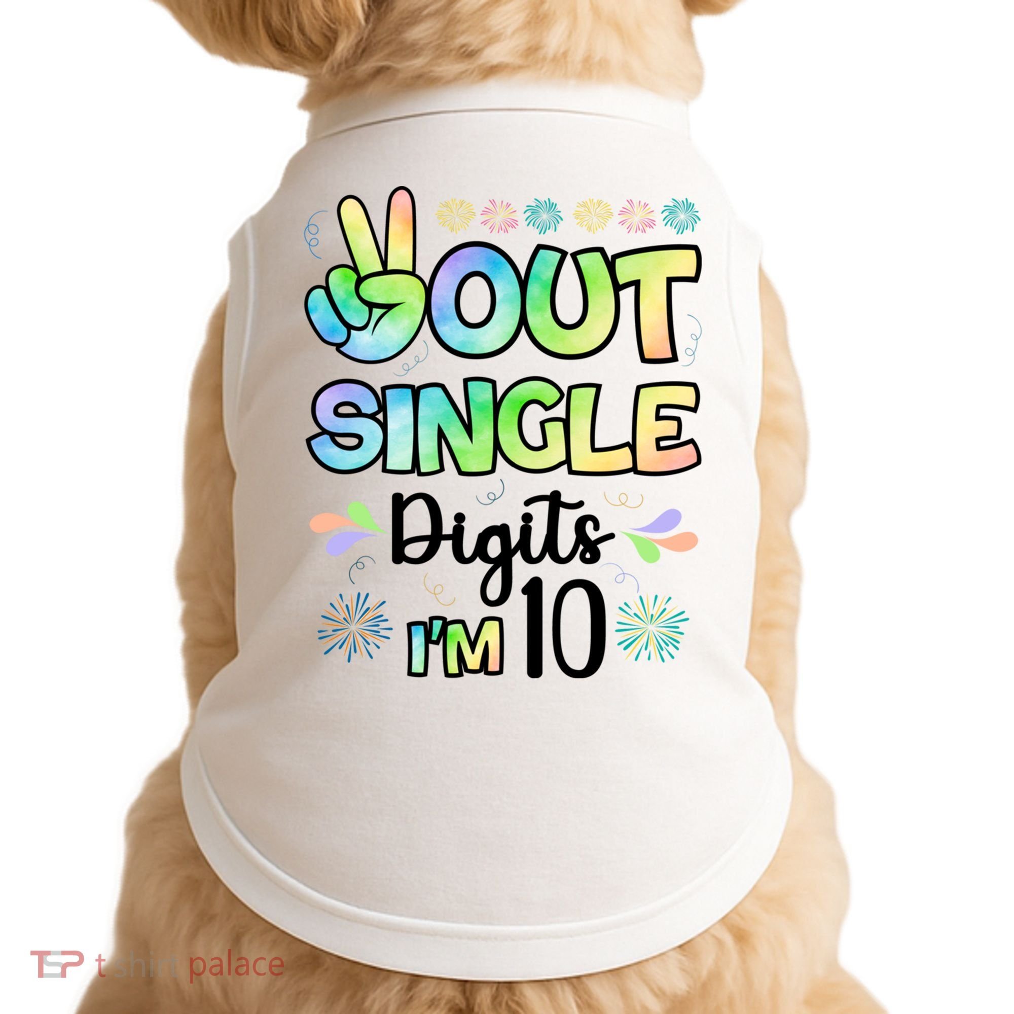 Peace Out Single Digits I'm 10 Cute Gift Doggie Tank