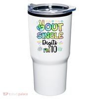 Peace Out Single Digits I'm 10 Cute Gift Tumbler thumb 0