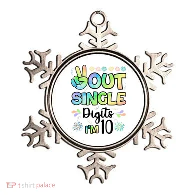 Peace Out Single Digits I'm 10 Cute Gift Ornament