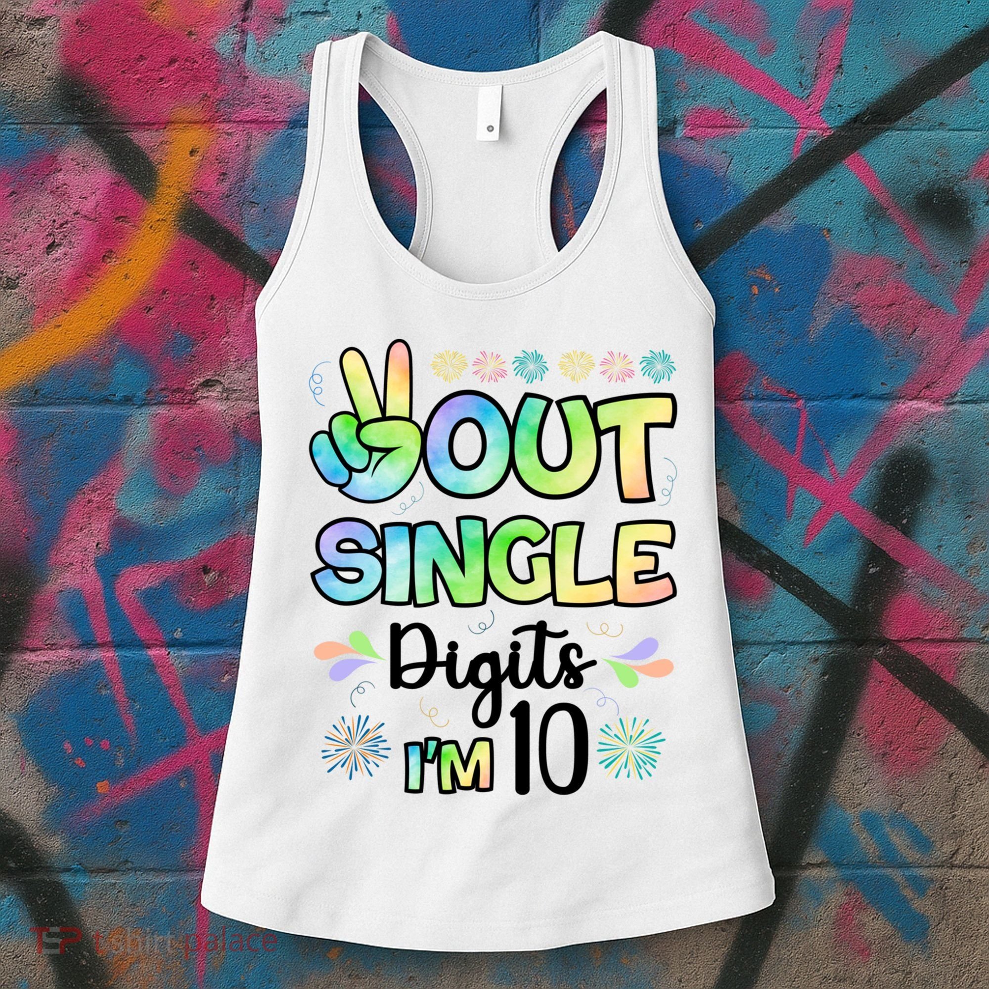 Peace Out Single Digits I'm 10 Cute Gift Women's Tank Top